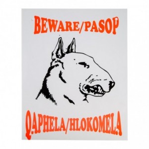 Complete Sign - Beware Bull Terrier