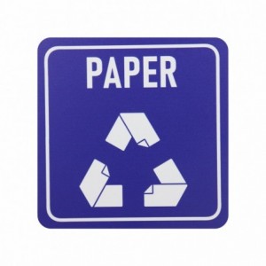 SIGN SYMBOLIC BLUE PRINTED PAPER ONLY RECYCLE SIGN ON WHITE ACP 150*150mm